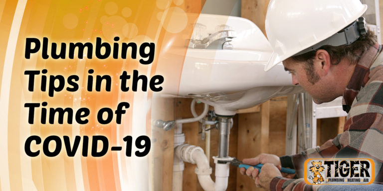 Plumbing Tips in the Time of COVID-19